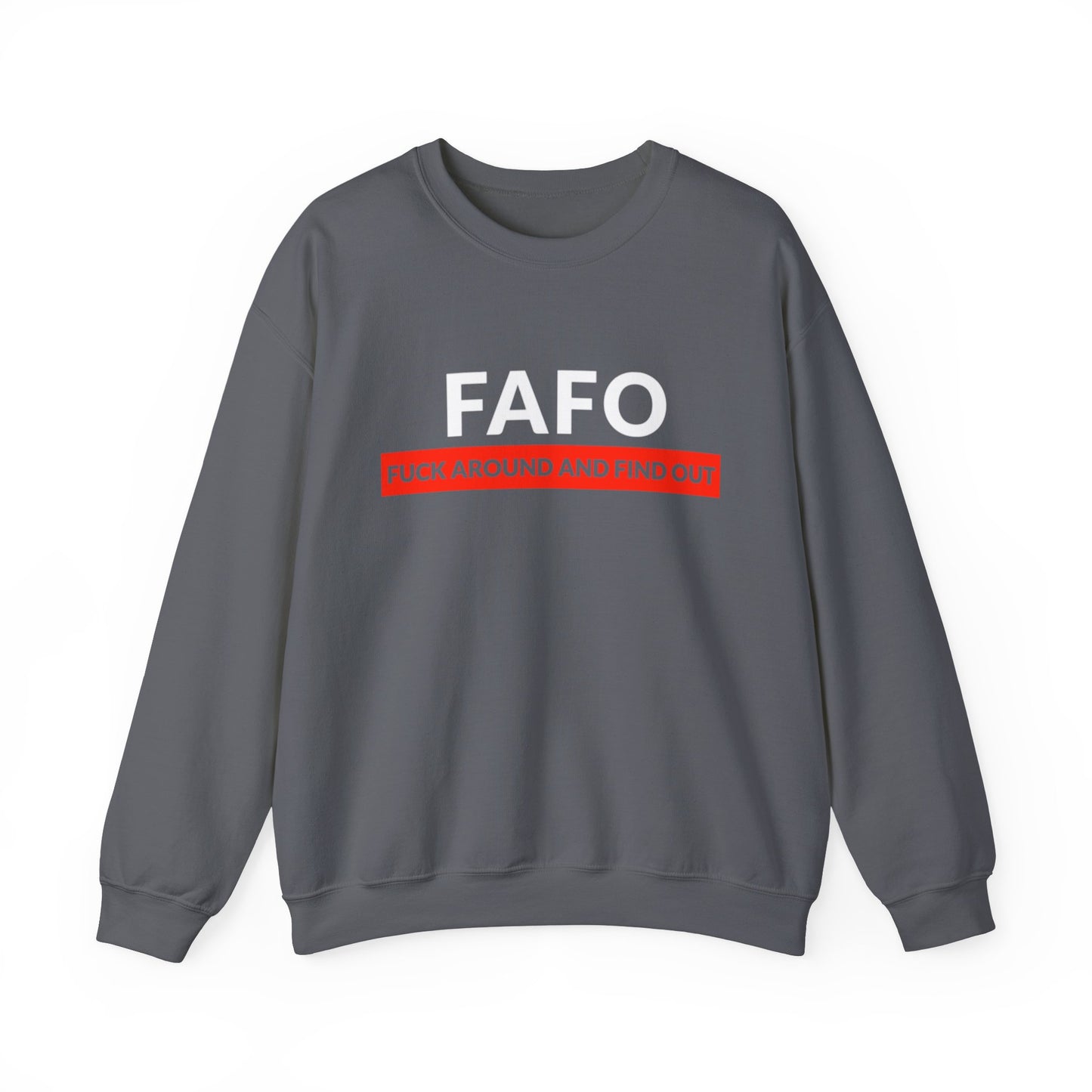 "FAFO" Unisex Heavy Blend™ Crewneck Sweatshirt