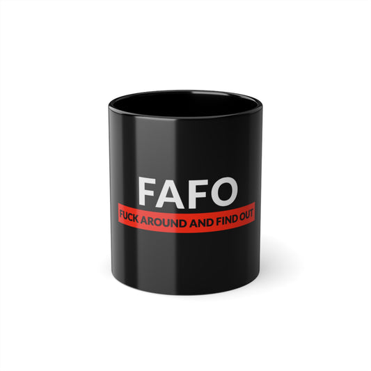 "FAFO" Black Coffee Cup, 11oz