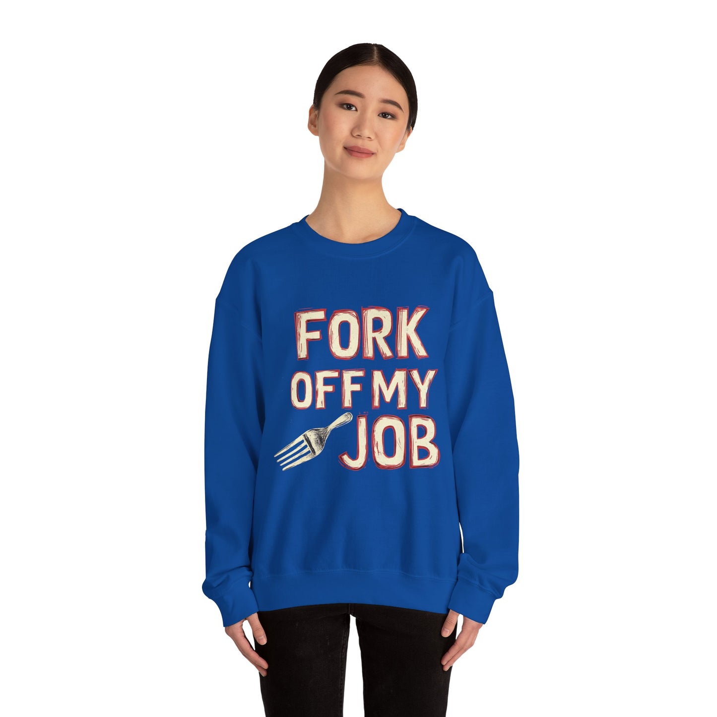 "Fork Off My Job" Unisex Heavy Blend™ Crewneck Sweatshirt