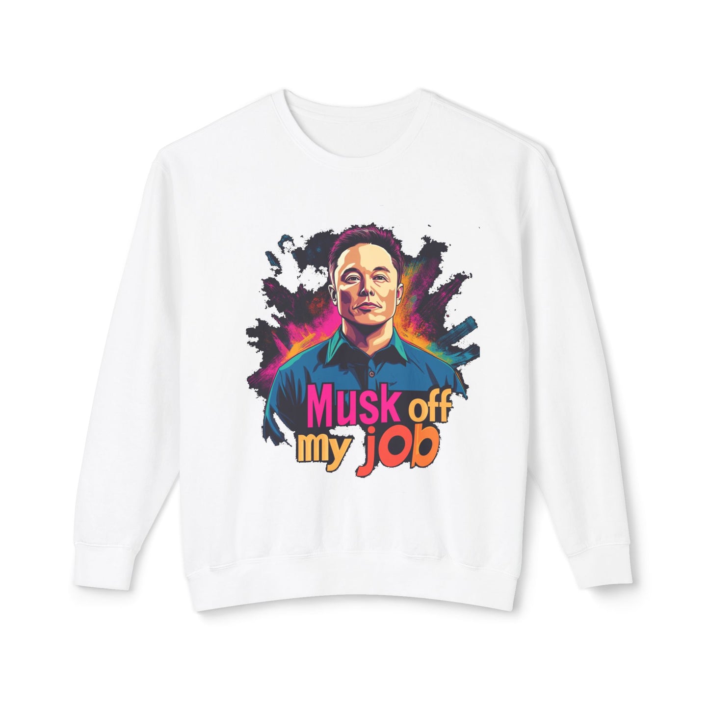 'Musk Off My Job" Unisex Lightweight Crewneck Sweatshirt