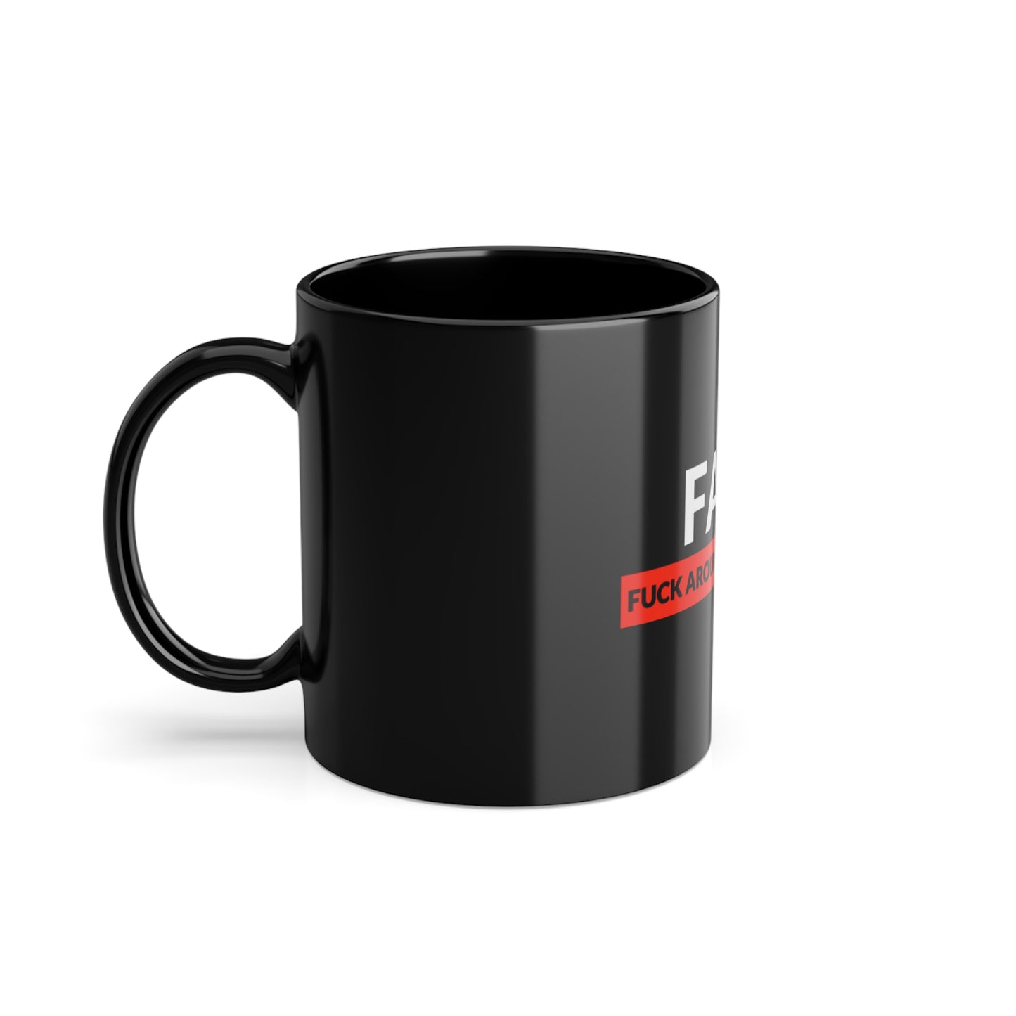 "FAFO" Black Coffee Cup, 11oz