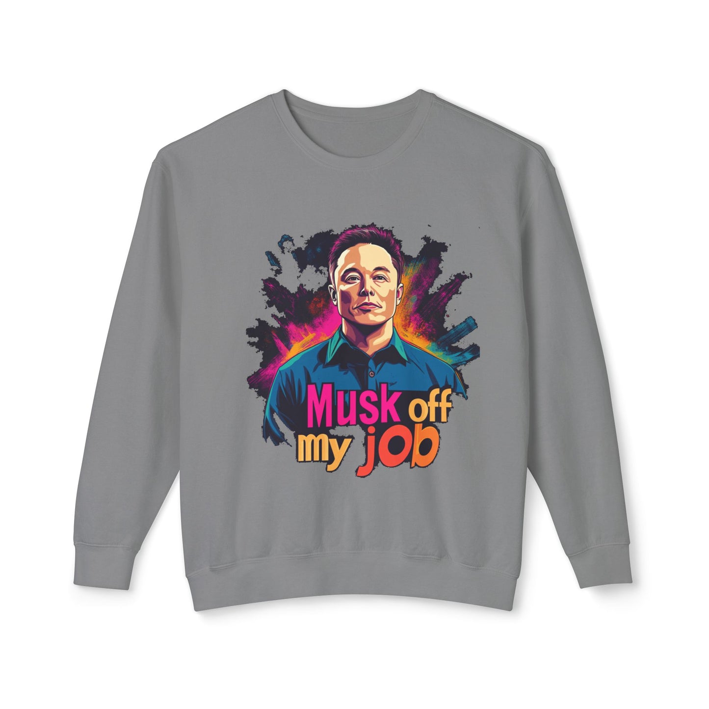 'Musk Off My Job" Unisex Lightweight Crewneck Sweatshirt