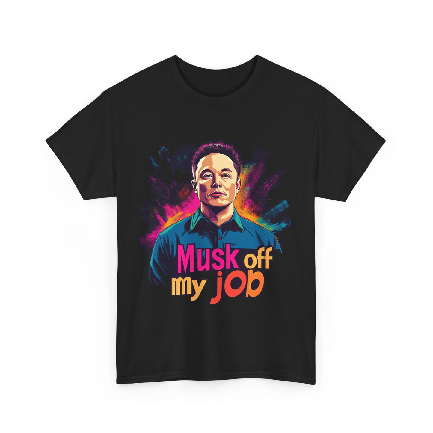 Unisex Musk Off My Job