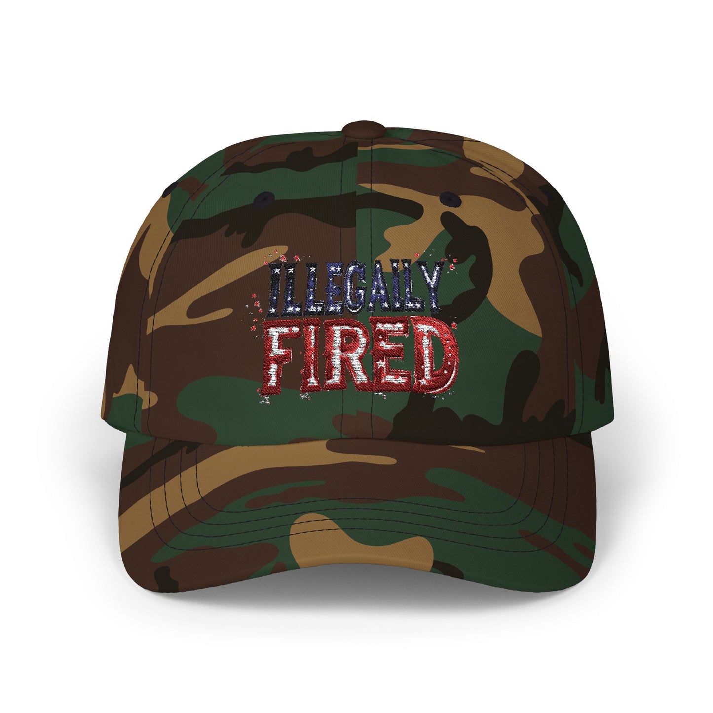 "Illegally Fired" Classic Dad Cap