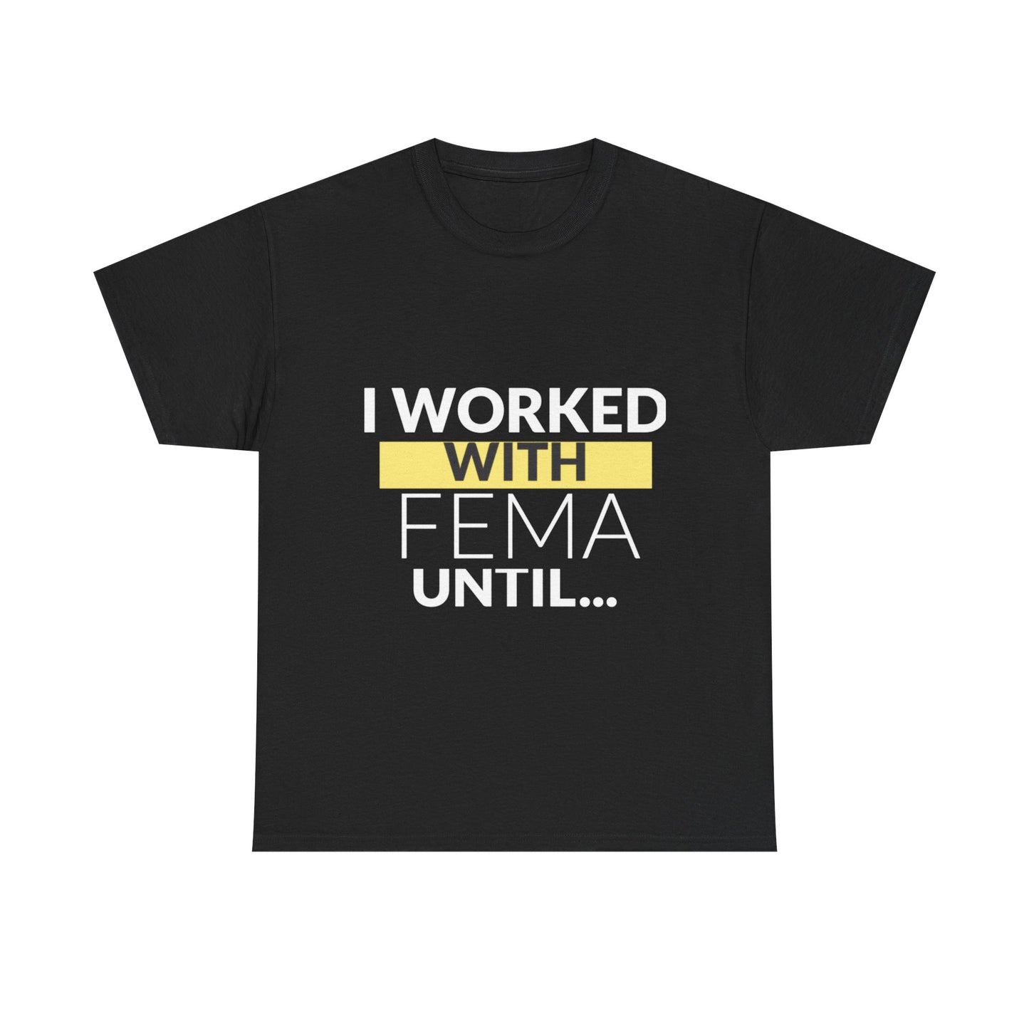 "FEMA" Unisex Heavy Cotton Tee