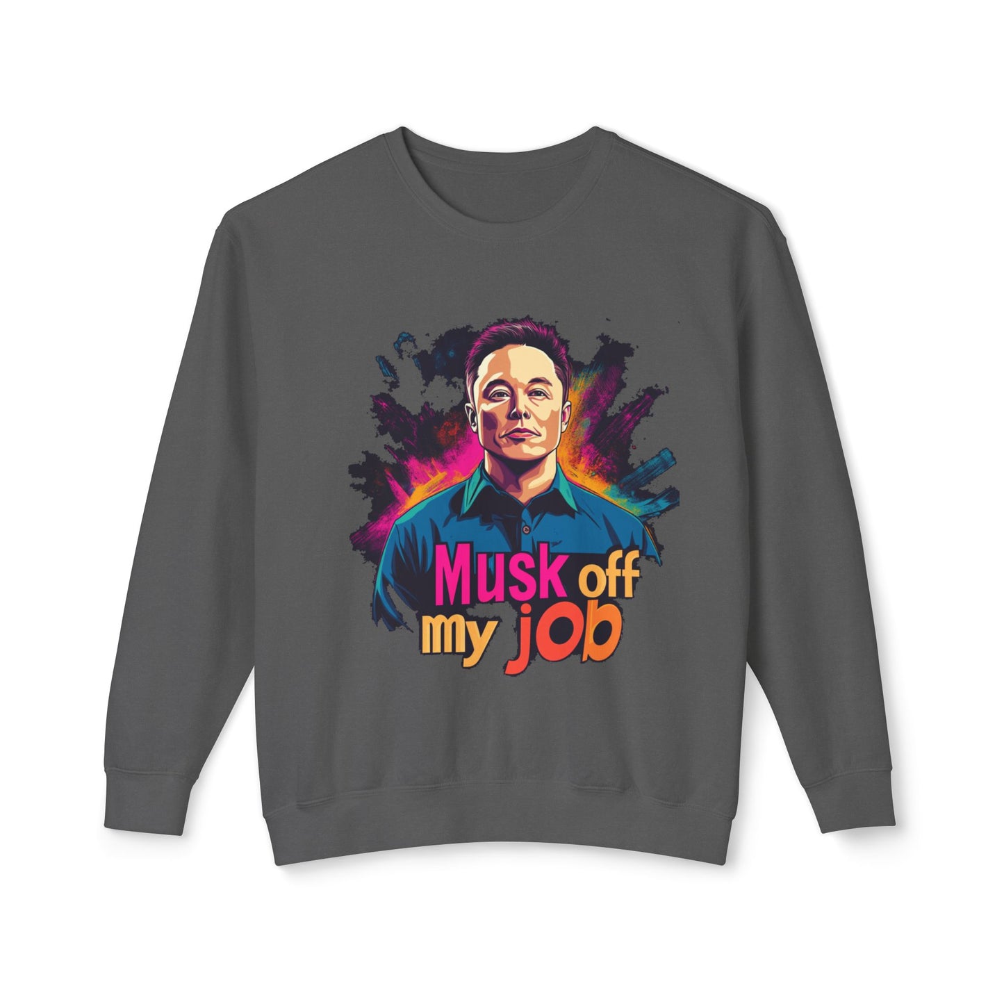 'Musk Off My Job" Unisex Lightweight Crewneck Sweatshirt